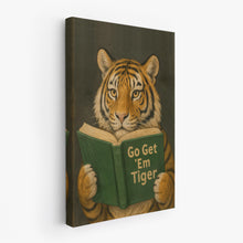 Load image into Gallery viewer, Go Get Em Tiger