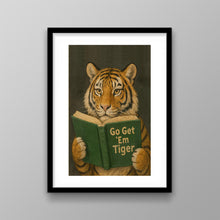 Load image into Gallery viewer, Go Get Em Tiger