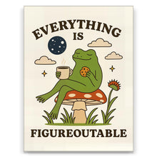 Load image into Gallery viewer, Everything Is Figureoutable