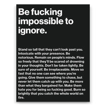 Load image into Gallery viewer, Impossible To Ignore