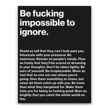 Load image into Gallery viewer, Impossible To Ignore