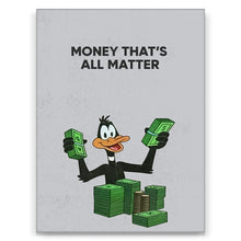 Load image into Gallery viewer, Money Matters