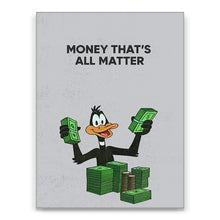 Load image into Gallery viewer, Money Matters