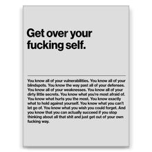 Load image into Gallery viewer, Get Over Your Self