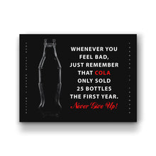 Load image into Gallery viewer, Coco-Cola Never Give Up