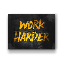 Load image into Gallery viewer, Work Harder