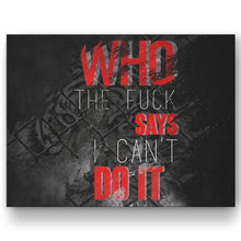 Load image into Gallery viewer, Who Says