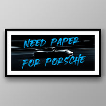 Load image into Gallery viewer, Need Paper For Porsche