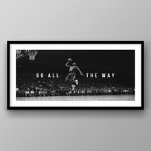 Load image into Gallery viewer, Go All The Way