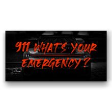 Load image into Gallery viewer, 911 What's Your Emergency?