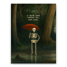 Load image into Gallery viewer, Keep Going Through Hell