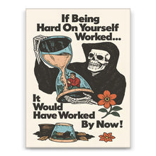 Load image into Gallery viewer, Hard On Yourself