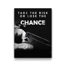 Load image into Gallery viewer, Take The Chance