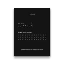 Load image into Gallery viewer, You Are What You Do