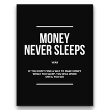 Load image into Gallery viewer, Money Never Sleeps Verb