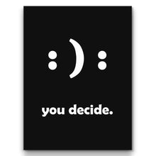 Load image into Gallery viewer, Positivity Is A Choice