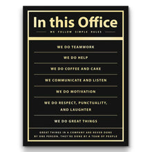 Load image into Gallery viewer, In This Office We Do