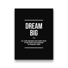 Load image into Gallery viewer, Dream Big Verb