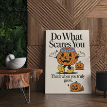 Load image into Gallery viewer, Do What Scares You