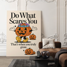 Load image into Gallery viewer, Do What Scares You