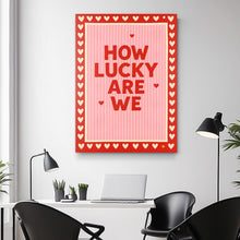 Load image into Gallery viewer, How Lucky