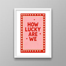 Load image into Gallery viewer, How Lucky