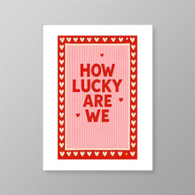 Load image into Gallery viewer, How Lucky