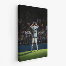 Load image into Gallery viewer, Tell Me I Can't