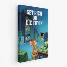 Load image into Gallery viewer, Get Rich Or Die