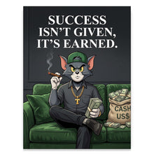 Load image into Gallery viewer, Success Is Earned