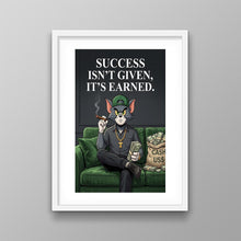 Load image into Gallery viewer, Success Is Earned