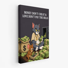 Load image into Gallery viewer, Love Don't Pay Bills