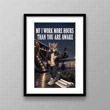 Load image into Gallery viewer, Working More Hours MF