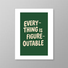 Load image into Gallery viewer, Figureoutable Texts