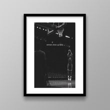 Load image into Gallery viewer, Winners Show Up Early