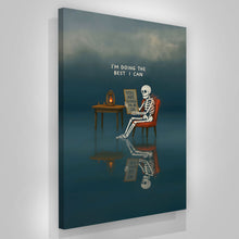 Load image into Gallery viewer, Doing The Best I Can