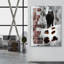 Load image into Gallery viewer, The Wolf Doesn't Perform In The Circus