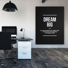 Load image into Gallery viewer, Dream Big Verb