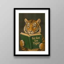 Load image into Gallery viewer, Get Em Tiger