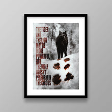 Load image into Gallery viewer, The Wolf Doesn't Perform In The Circus