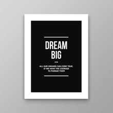 Load image into Gallery viewer, Dream Big Verb