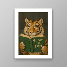 Load image into Gallery viewer, Get Em Tiger