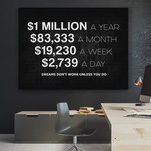 Load image into Gallery viewer, 1 Million Dollars A Year - Success Hunters Prints