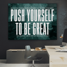 Load image into Gallery viewer, Push Yourself - Success Hunters Prints
