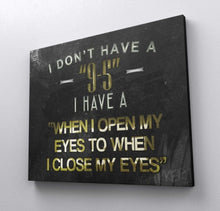 Load image into Gallery viewer, Hustle Day - Success Hunters Prints