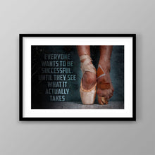 Load image into Gallery viewer, The Price Of Success - Success Hunters Prints