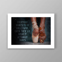 Load image into Gallery viewer, The Price Of Success - Success Hunters Prints
