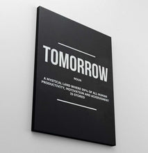 Load image into Gallery viewer, Tomorrow Noun - Success Hunters Prints