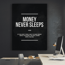 Load image into Gallery viewer, Money Never Sleeps Verb - Success Hunters Prints