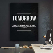 Load image into Gallery viewer, Tomorrow Noun - Success Hunters Prints